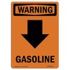 Signmission Safety Sign, OSHA WARNING, 7" Height, Gasoline [Down Arrow], Portrait OS-WS-D-57-V-13212